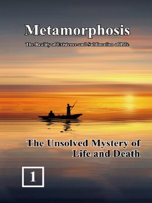 cover image of The Unsolved Mystery of Life and Death